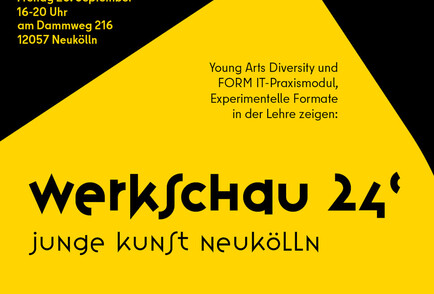 Werkschau 24 –  Young Arts Diversity und FORM IT-Praxismodul
